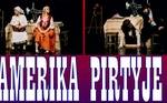 Utenos kamerinio teatro spektaklis „Amerika pirtyje“ 