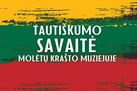 Tautiškumo savaitė Molėtų krašto muziejuje 