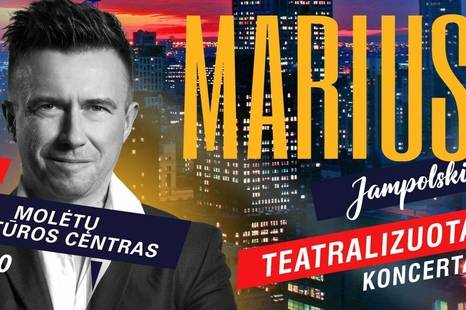  Mariaus Jampolskio teatralizuotas koncertas