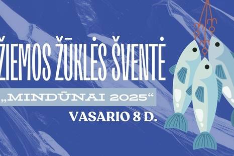 Žiemos žūklės šventė „Mindūnai 2025“